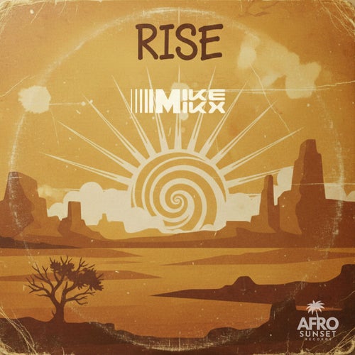 Rise