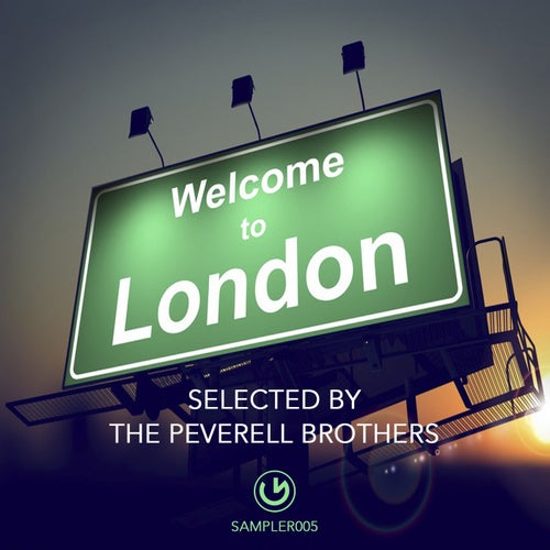 Welcome To London - Selected By Peverell Bros