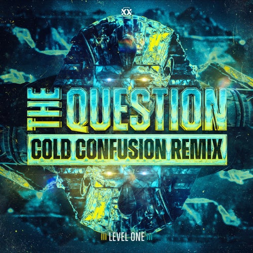 The Question - Cold Confusion Remix