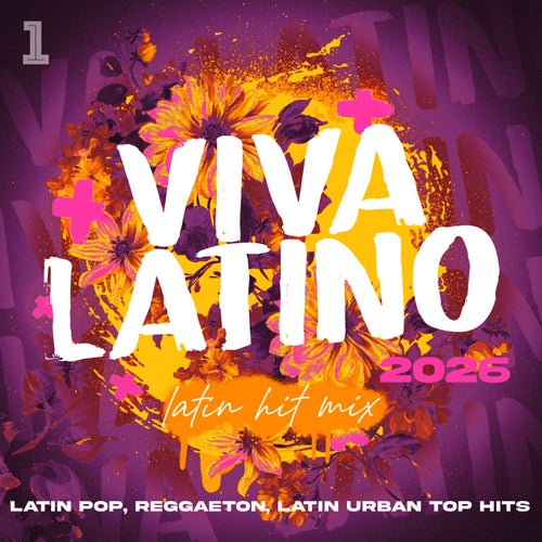 Viva Latino 2026 - Latin Hit Mix - Latin Pop, Reggaeton, Latin Urban Top Hits