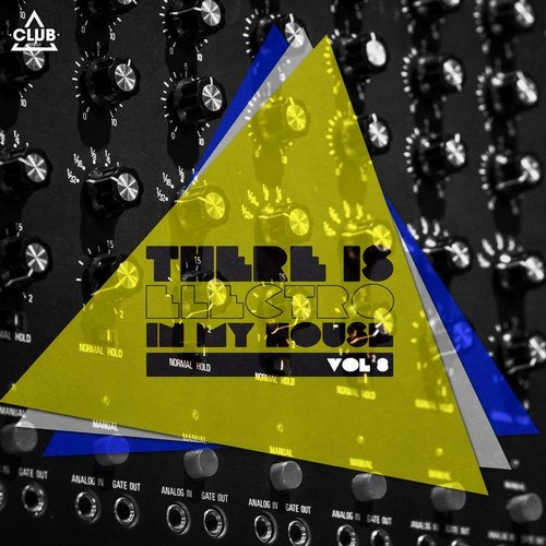 Cover art for There Is - Electro In My House. Vol. 8