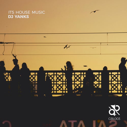 Its House Music