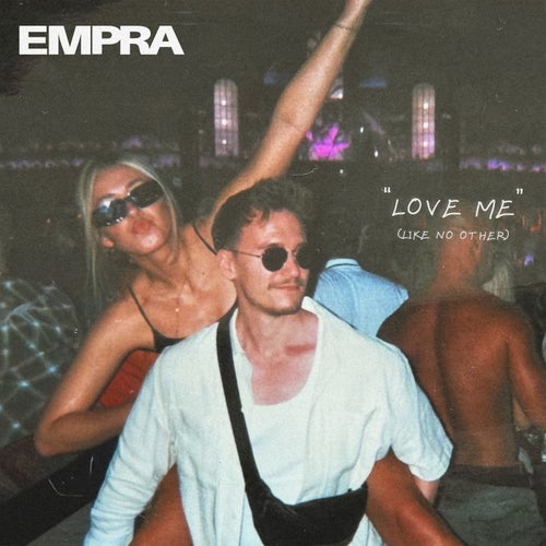 Love Me - Extended Mix