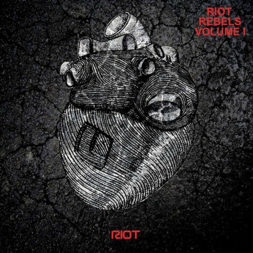 Riot Rebels, Vol. 1