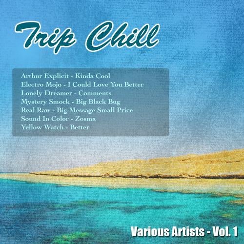 Trip Chill Vol. 1