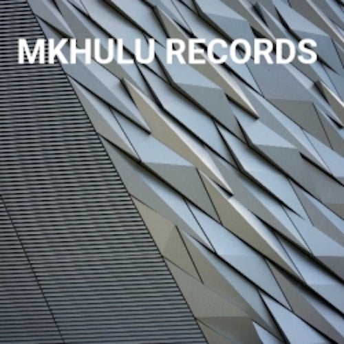 MKHULU RECORDS