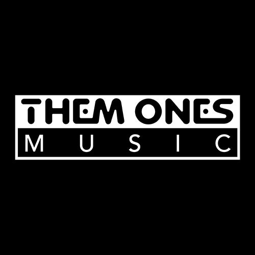 Them Ones Music