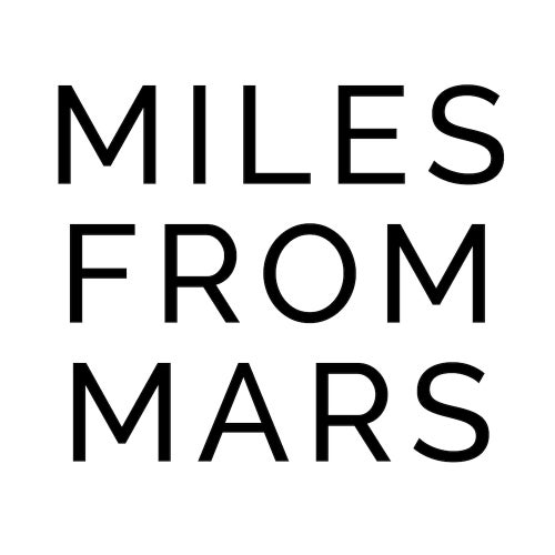 Miles From Mars