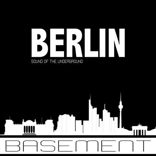 Cover art for Basement Sound of the Underground Berlin (Mixed By Nachtmann)