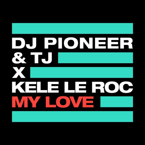 My Love - Extended Mix