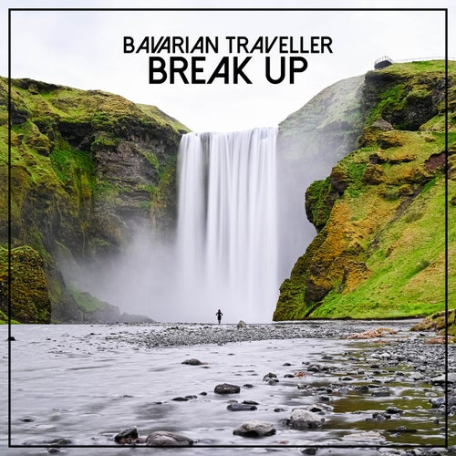 Break Up