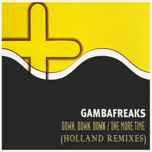Down Down Down - One More Time (Holland Remixes)