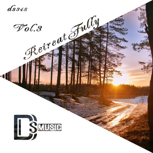 Retreat Fully, Vol. 3