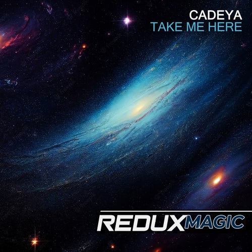  Cadeya - Take Me Here (2023) 