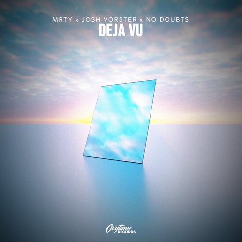 Deja Vu (Extended Mix)