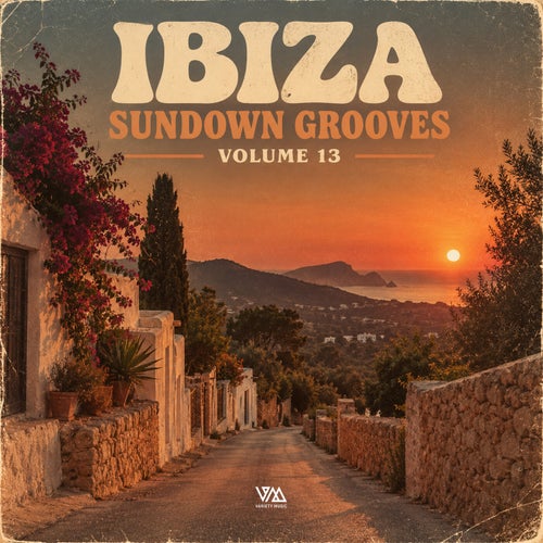  Ibiza Sundown Grooves, Vol. 13 (2026) 