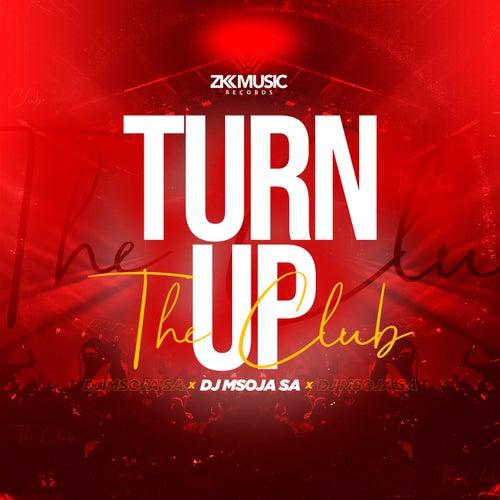 Turn up the Club