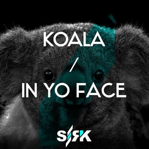 Koala / In Yo Face