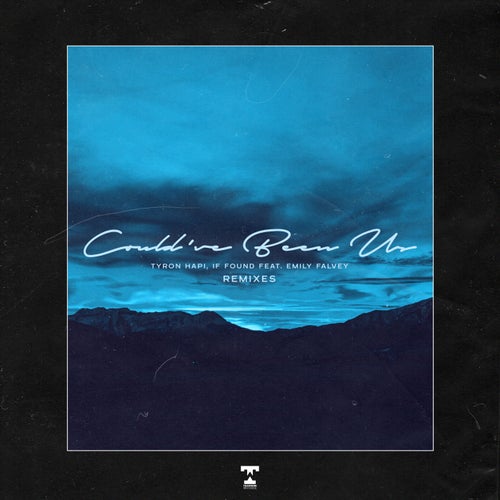 Could've Been Us Remixes (feat. Emily Falvey)