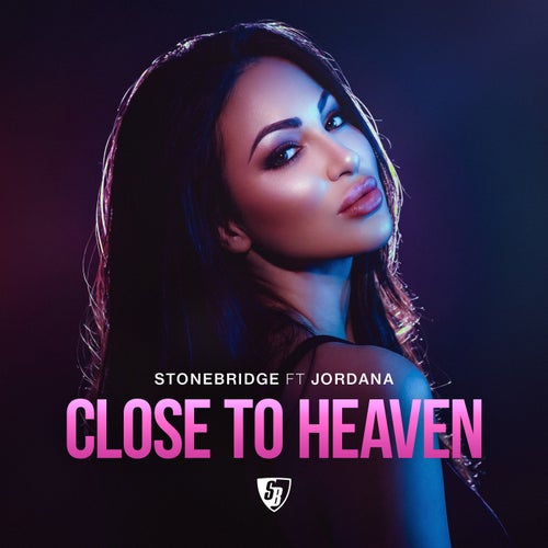 Close To Heaven (StoneBridge 2026 Mixes)
