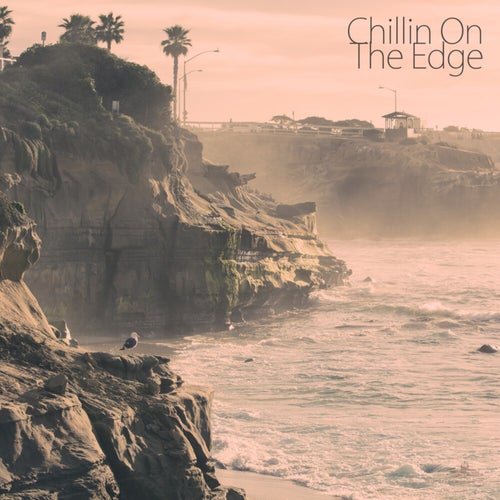Chillin On The Edge (Extended Version)