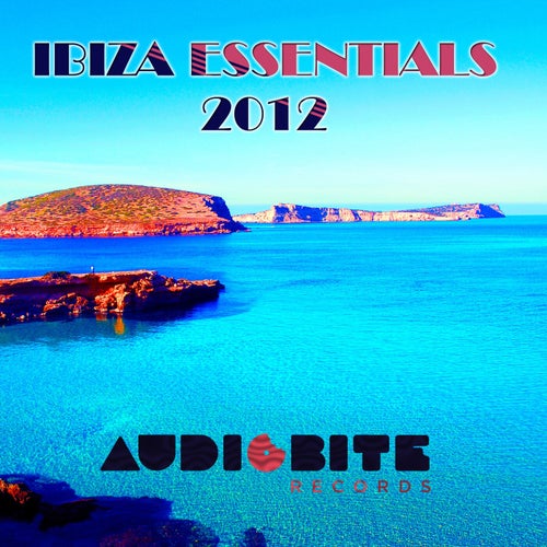 Ibiza Essentials 2012