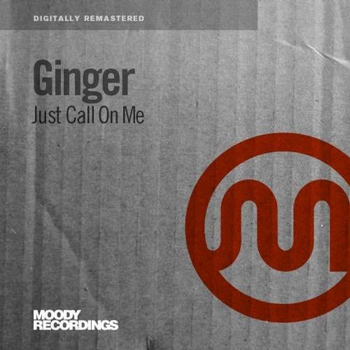 Just Call On Me