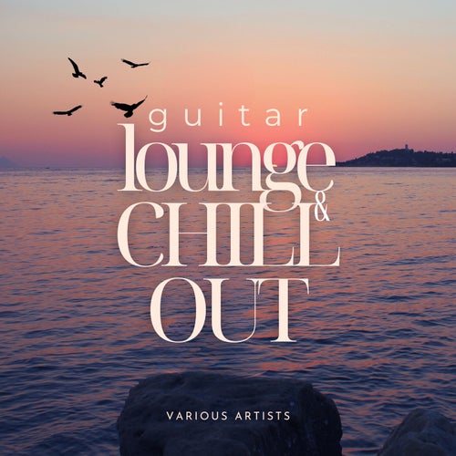 VA - Guitar Lounge & Chill Out [Oriental Garden]