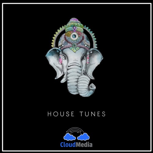 Cloud Media House Tunes