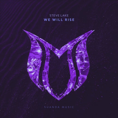  Steve Lake - We Will Rise (2025) 