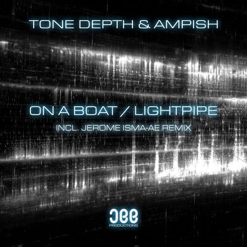 On A Boat / Lightpipe