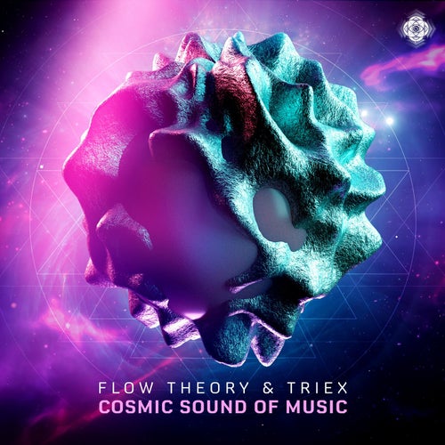  Flow Theory & Triex - Cosmic Sound Of Music (2023) 