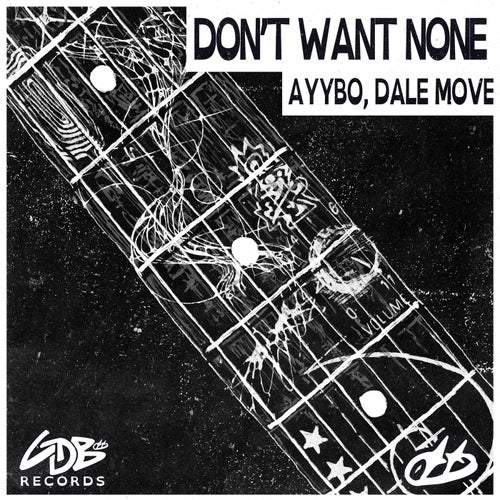 Don't Want None (Extended)