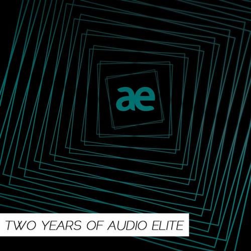 2 Years Of Audio Elite