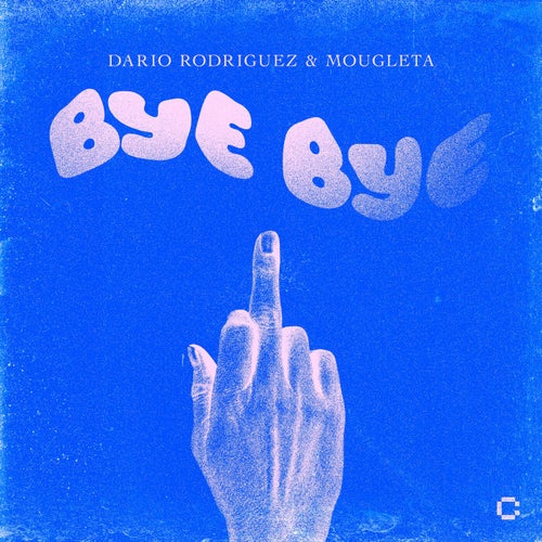 Bye Bye (Extended Mix)
