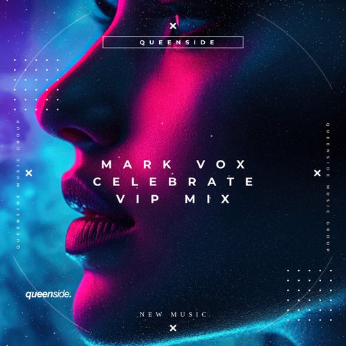 Celebrate (VIP Mix)