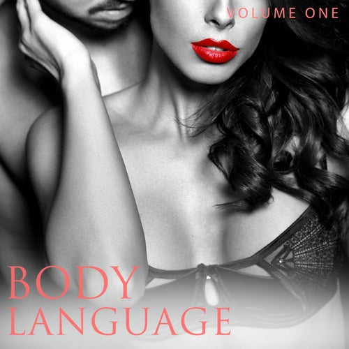 Body Language, Vol. 1 (Fantastic Selection Of Sexy House Beats)