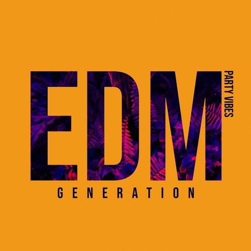Cover art for EDM Generation: Party Vibes