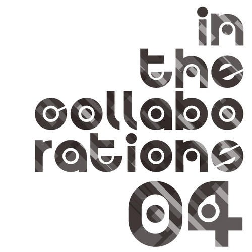 In The Collaborations 04