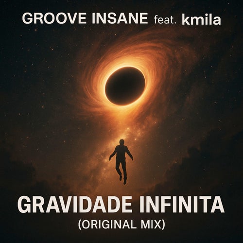 Gravidade Infinita (feat. Kmila)