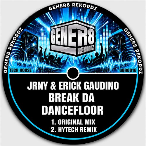 Break Da Dancefloor
