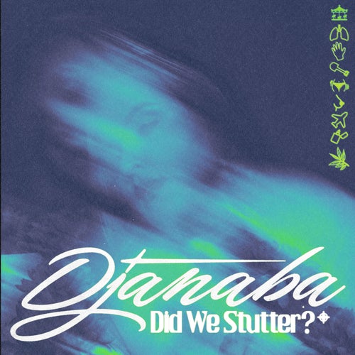 Did We Stutter?