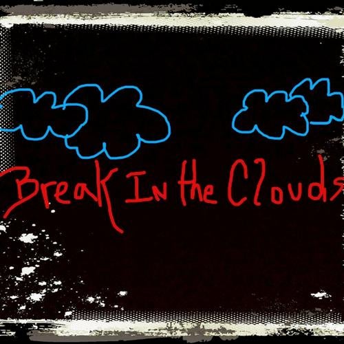 Break in the Clouds - Single