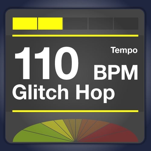 Find Your Sweet Spot: 110 Glitch Hop
