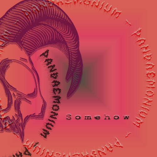 Somehow