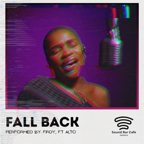 Fall Back (A Soundbar Cafe Show)