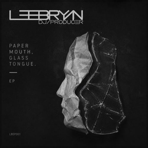 Paper Mouth, Glass Tongue