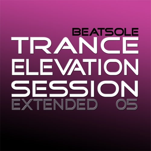 Trance Elevation Session 05 Extended