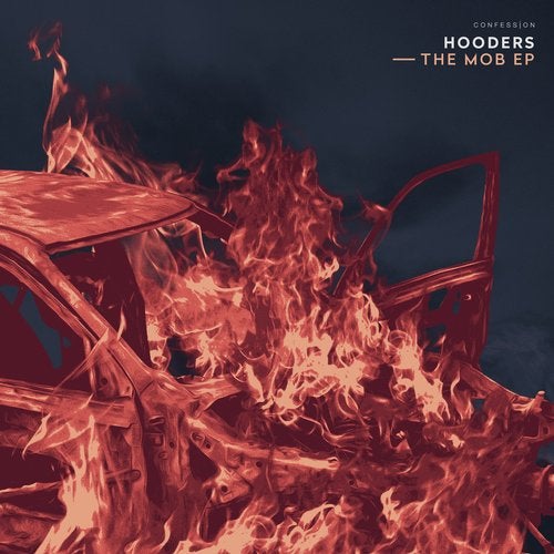 Hooders - The Mob [EP] 2019
