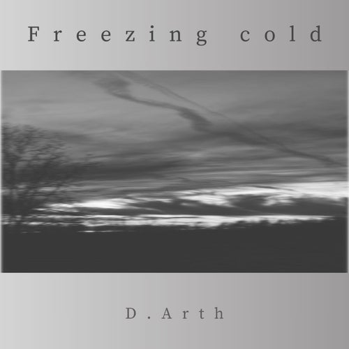  D.Arth - Freezing Cold (2025) 
